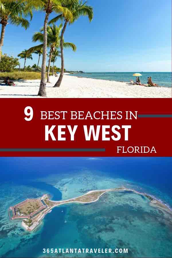 9 SENSATIONAL KEY WEST BEACHES (+ 3 WORTH THE SHORT DRIVE) 15 9 SENSATIONAL KEY WEST BEACHES (+ 3 WORTH THE SHORT DRIVE)
