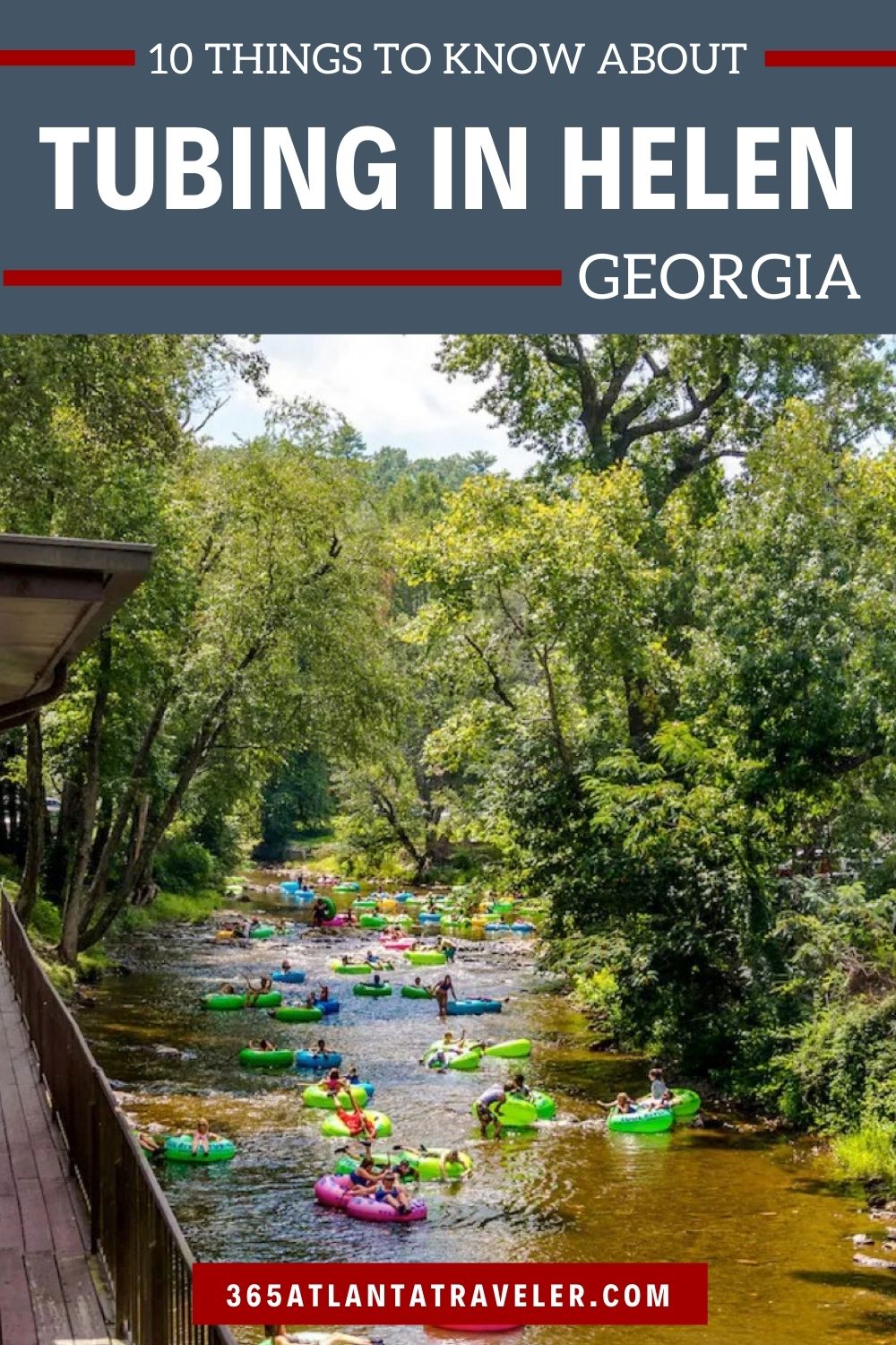 10 THINGS TO KNOW ABOUT HELEN GA TUBING FOR A TOTALLY EPIC TIME
