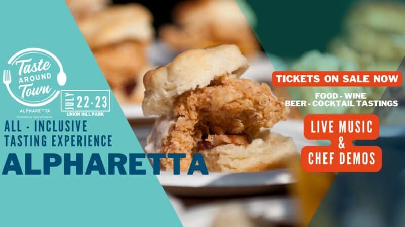 ATTENTION ALPHARETTA FOODIES: Taste of Atlanta is back in a new form July 22/23 ATTENTION ALPHARETTA FOODIES: Taste of Atlanta is back in a new form July 22/23