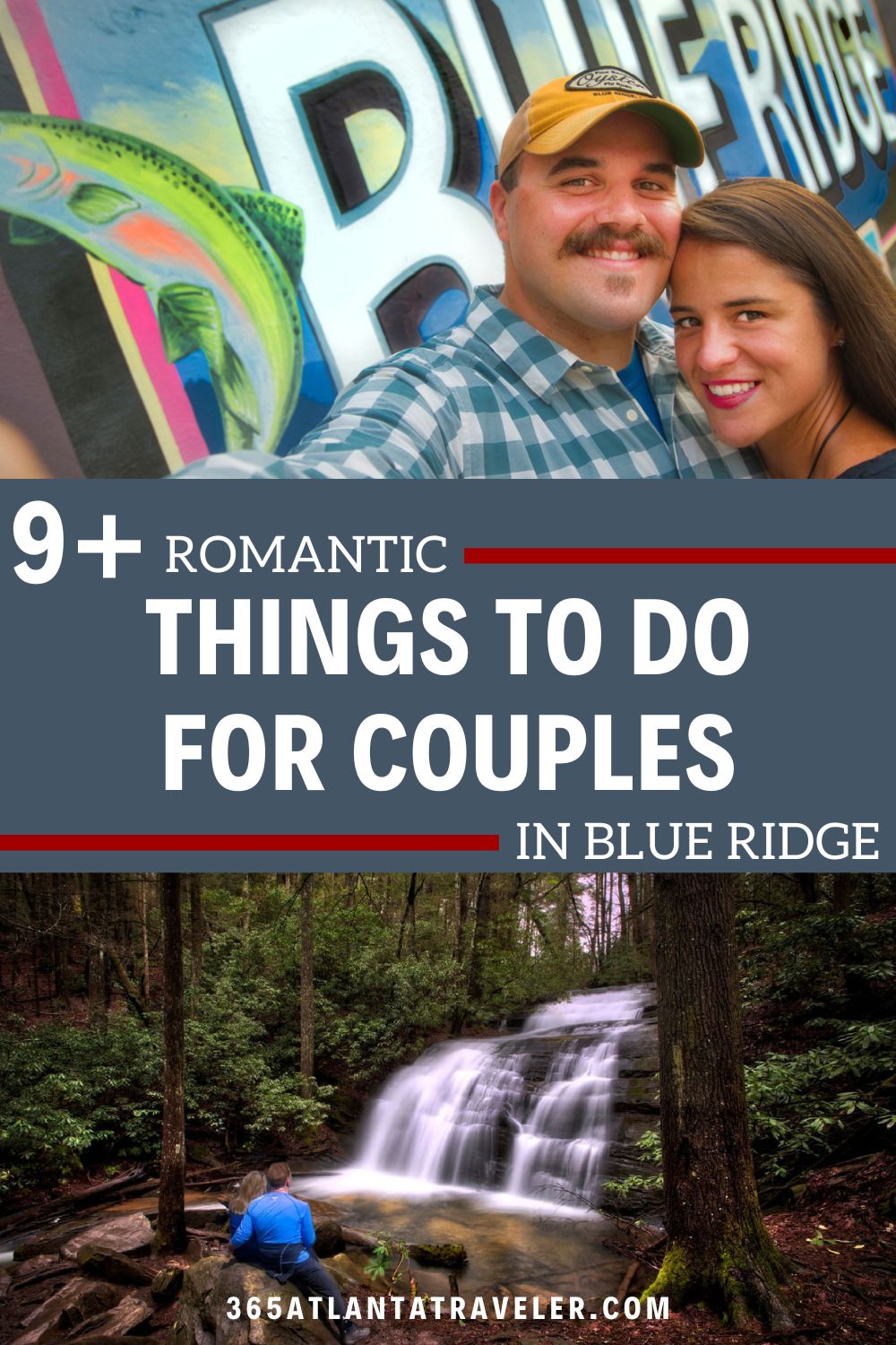 9+ Fun & Romantic Things To Do in Blue Ridge Ga for Couples